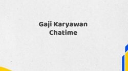 Gaji Karyawan Chatime Tahun 2025 Semua Jabatan Update Terbaru