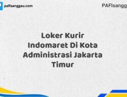 Loker Kurir Indomaret Di Kota Administrasi Jakarta Timur