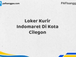 Loker Kurir Indomaret Di Kota Cilegon