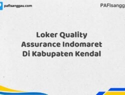 Loker Quality Assurance Indomaret Di Kabupaten Kendal Tahun 2025 (Buruan Daftar Sekarang)