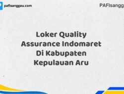 Loker Quality Assurance Indomaret Di Kabupaten Kepulauan Aru Maret Tahun 2025 (Segera)