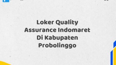 Loker Quality Assurance Indomaret Di Kabupaten Probolinggo
