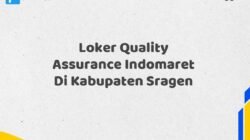 Loker Quality Assurance Indomaret Di Kabupaten Sragen