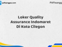 Loker Quality Assurance Indomaret Di Kota Cilegon Tahun 2025 (Segera Daftar Sebelum Terlambat)