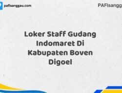 Loker Staff Gudang Indomaret Di Kabupaten Boven Digoel Tahun 2025 (Ambil Kesempatan, Daftar Sekarang)