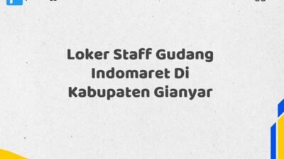 Loker Staff Gudang Indomaret Di Kabupaten Gianyar Tahun 2025 (Lamar Sekarang Sebelum Ketinggalan)