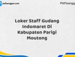 Loker Staff Gudang Indomaret Di Kabupaten Parigi Moutong Tahun 2025 (Ayo Segera Daftar)