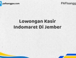 Lowongan Kasir Indomaret Di Jember Tahun 2025 (Ambil Kesempatan, Segera Daftar)