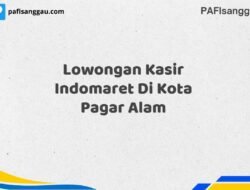 Lowongan Kasir Indomaret Di Kota Pagar Alam Tahun 2025 (Pendaftaran Dibuka Sekarang)
