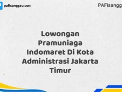 Lowongan Pramuniaga Indomaret Di Kota Administrasi Jakarta Timur Tahun 2025 (Pendaftaran Terbuka, Segera Daftar)