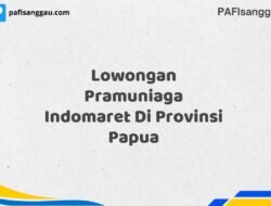 Lowongan Pramuniaga Indomaret Di Provinsi Papua Tahun 2025 (Ayo Lamar, Jangan Menunggu Terlalu Lama)