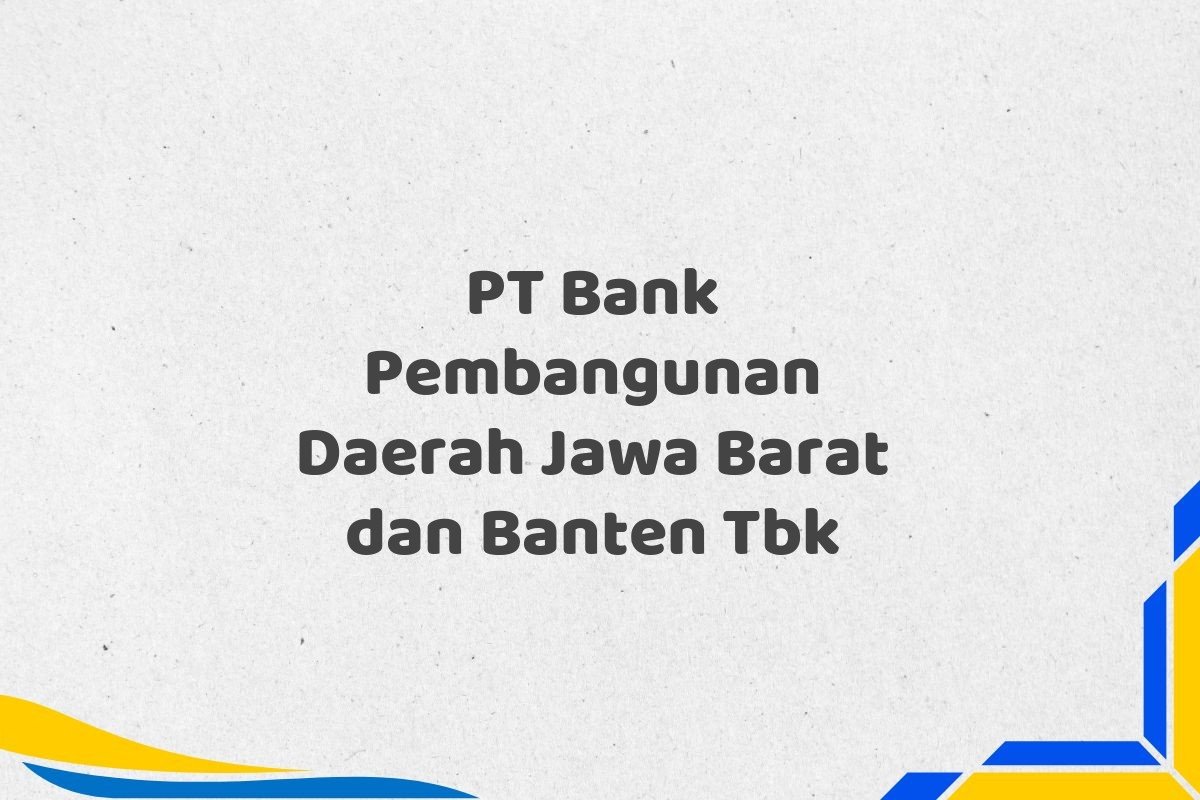 PT Bank Pembangunan Daerah Jawa Barat dan Banten Tbk