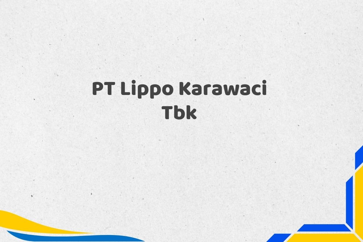 PT Lippo Karawaci Tbk