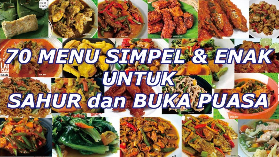 Resep Buka Puasa Sahur AntiGagal Enak Sehat Hemat!