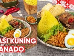 Rahasia Nasi Kuning Manado Super Lezat Resep Lengkap Anti Gagal!