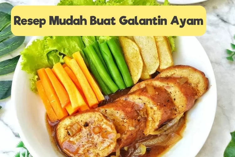 Resep Galantin Sapi Lembut Menggoda Rahasia Rasa Sempurna!