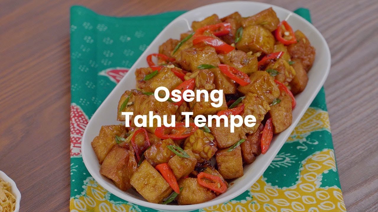 Resep Tahu Tempe Rumahan Anti Gagal Sederhana Lezat!
