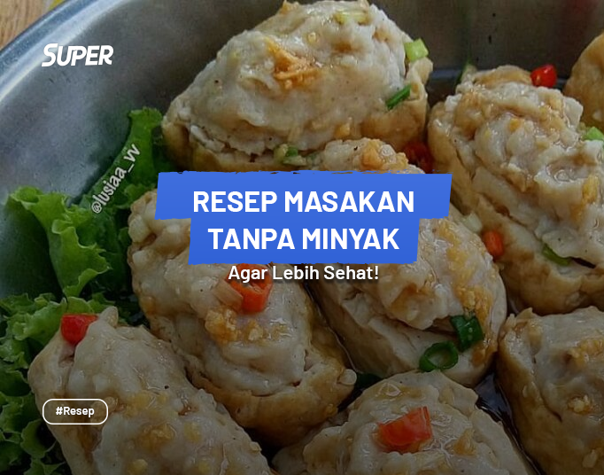 resep masakan tanpa minyak